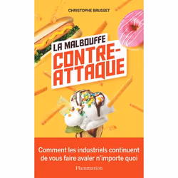 ISBN La malbouffe contre-attaque, Livre broché, 304 pages