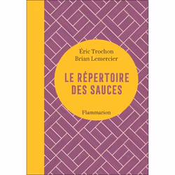 ISBN Le répertoire des sauces, Cooking, Couverture rigide, 272 pages