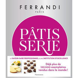 Pâtisserie - Toutes les techniques et recettes d'une école d'excellence (Relié)