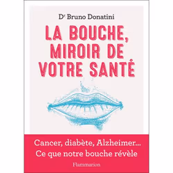 ISBN La Bouche, miroir de votre santé, Santé, esprit et corps, Livre broché, 192 pages