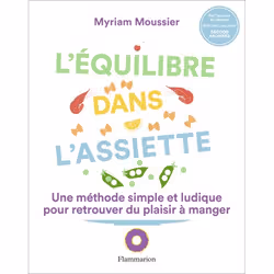 ISBN L'équilibre dans l'assiette, Santé, esprit et corps, Livre broché, 240 pages