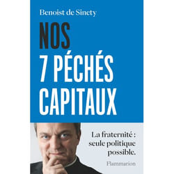 Nos 7 péchés capitaux