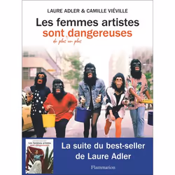 ISBN Les femmes artistes sont de plus en plus dangereuses, Art &amp; design, Couverture rigide, 120 pages