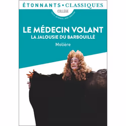 ISBN Le Médecin volant – La Jalousie du Barbouillé, 128 pages