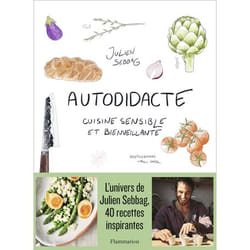 Autodidacte - Cuisine sensible et bienveillante (Relié)