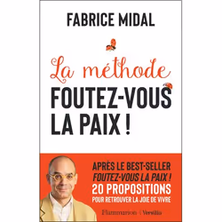 ISBN La méthode Foutez-vous la paix !, Psychologie, Livre broché, 192 pages