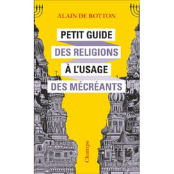 Petit Guide des religions à l'usage des mécréants