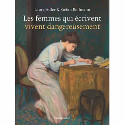 ISBN Les femmes qui écrivent vivent dangereusement, Couverture rigide, 154 pages