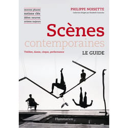 Scènes contemporaines - Le Guide (Broché)