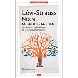 Nature, culture et société - Les Structures élémentaires de la parenté, chapitres I et II (Broché)