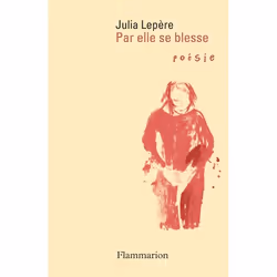 ISBN Par elle se blesse, poésie, Livre broché, 138 pages