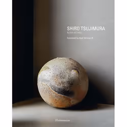 ISBN Shiro Tsujimura: An Art of Living, Art &amp; design, Couverture rigide, 192 pages