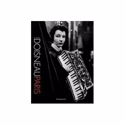 ISBN Robert Doisneau: Paris, Photographie, Anglais, Couverture rigide, 400 pages