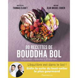 80 recettes de Bouddha bol - Légumes - Graines - Protéines (Broché)