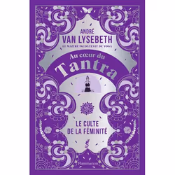 ISBN Au cœur du Tantra, Psychologie, Livre broché, 560 pages