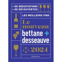 Le nouveau Bettane et Desseauve 2024 - Les meilleurs vins (Relié)