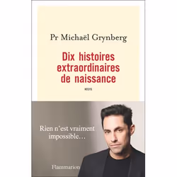ISBN Dix histoires extraordinaires de naissance, Livre broché, 192 pages