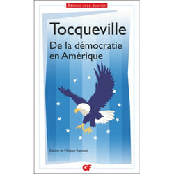 DE LA DEMOCRATIE EN AMERIQUE, Tocqueville Alexis de