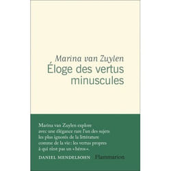 Éloge des vertus minuscules - L'excellence en mode mineur (Grand format)