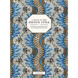 A Year in the French Style - Interiors and Entertaining by Antoinette Poisson (Relié)