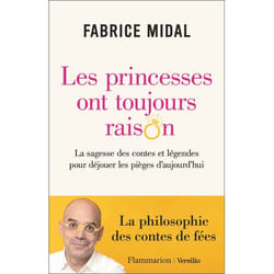 Les princesses ont toujours raison - La sagesse des contes et légendes pour déjouer les pièges d'aujourd'hui (Broché)