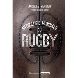 Anthologie mondiale du rugby (Relié)