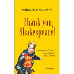 Thank you, Shakespeare ! - Souvenirs d'acteur, de spectateur et de lecteur (Poche)
