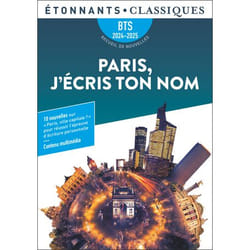 Paris, j'écris ton nom. BTS 2024-2025 - Recueil de nouvelles (Poche)