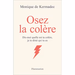 ISBN Osez la colère, Psychologie, Livre broché, 320 pages