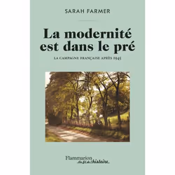 ISBN La modernité est dans le pré, histoire, Livre broché, 336 pages