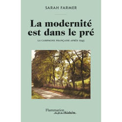La modernité est dans le pré