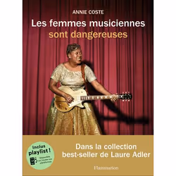ISBN Les femmes musiciennes sont dangereuses, Musique, Couverture rigide, 160 pages