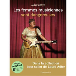 Les femmes musiciennes sont dangereuses (Broché)