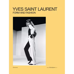 ISBN Yves Saint Laurent: Form and Fashion, Couverture rigide, 176 pages