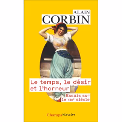 ISBN Le temps, le désir et l'horreur, histoire, 256 pages