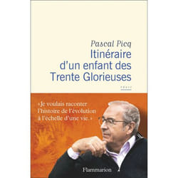Itinéraire d'un enfant des Trente Glorieuses (Broché)