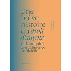 ISBN Une brève histoire du droit d’auteur, histoire, Couverture rigide, 176 pages