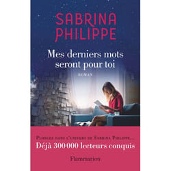 Mes derniers mots seront pour toi (Broché)