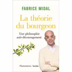 ISBN La théorie du bourgeon, philosophie, Livre broché, 304 pages