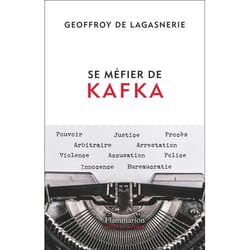 Se méfier de Kafka