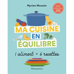 ISBN Ma cuisine en équilibre, Santé, esprit et corps, Livre broché, 256 pages