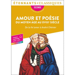 Amour et poésie du Moyen Âge au XVIIIᵉ siècle - De la fin'amor à André Chénier (Poche)