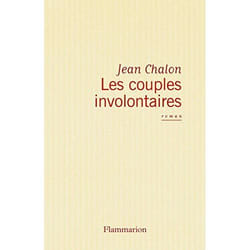 Flammarion Les Couples involontaires livre Littérature Français