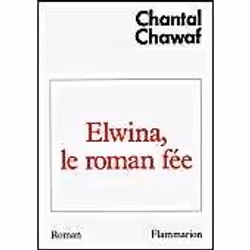 Flammarion Elwina, le roman fée, Littérature, Français, Livre broché, 192 pages