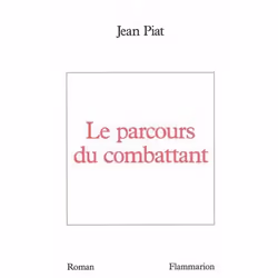 Flammarion Le Parcours du combattant, Littérature, Français, Livre broché, 278 pages