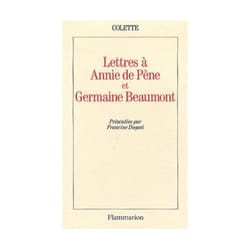 Flammarion Lettres à Annie de Pène et Germaine Beaumont livre Littérature Français