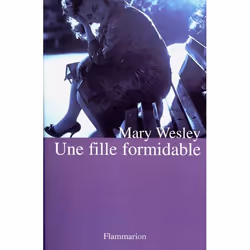 Flammarion Une fille formidable, Littérature, Français, Livre broché, 360 pages