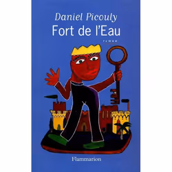 Flammarion Fort de l’eau, Littérature, Français, Livre broché, 356 pages