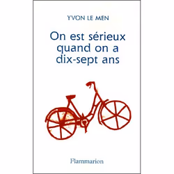 Flammarion On est sérieux quand on a dix-sept ans, Littérature, Français, Livre broché, 210 pages