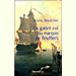 Flammarion Le Galant exil du marquis de Boufflers livre Roman Français